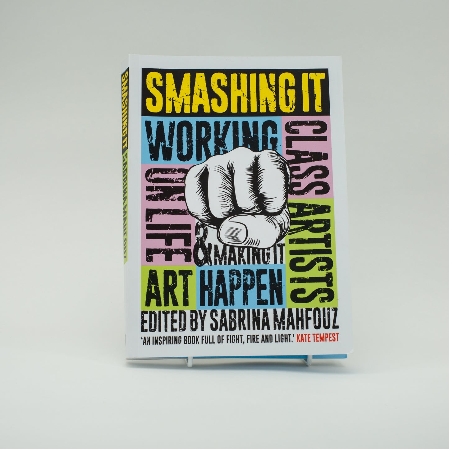 Smashing It: Working Class Artists on Life/Art