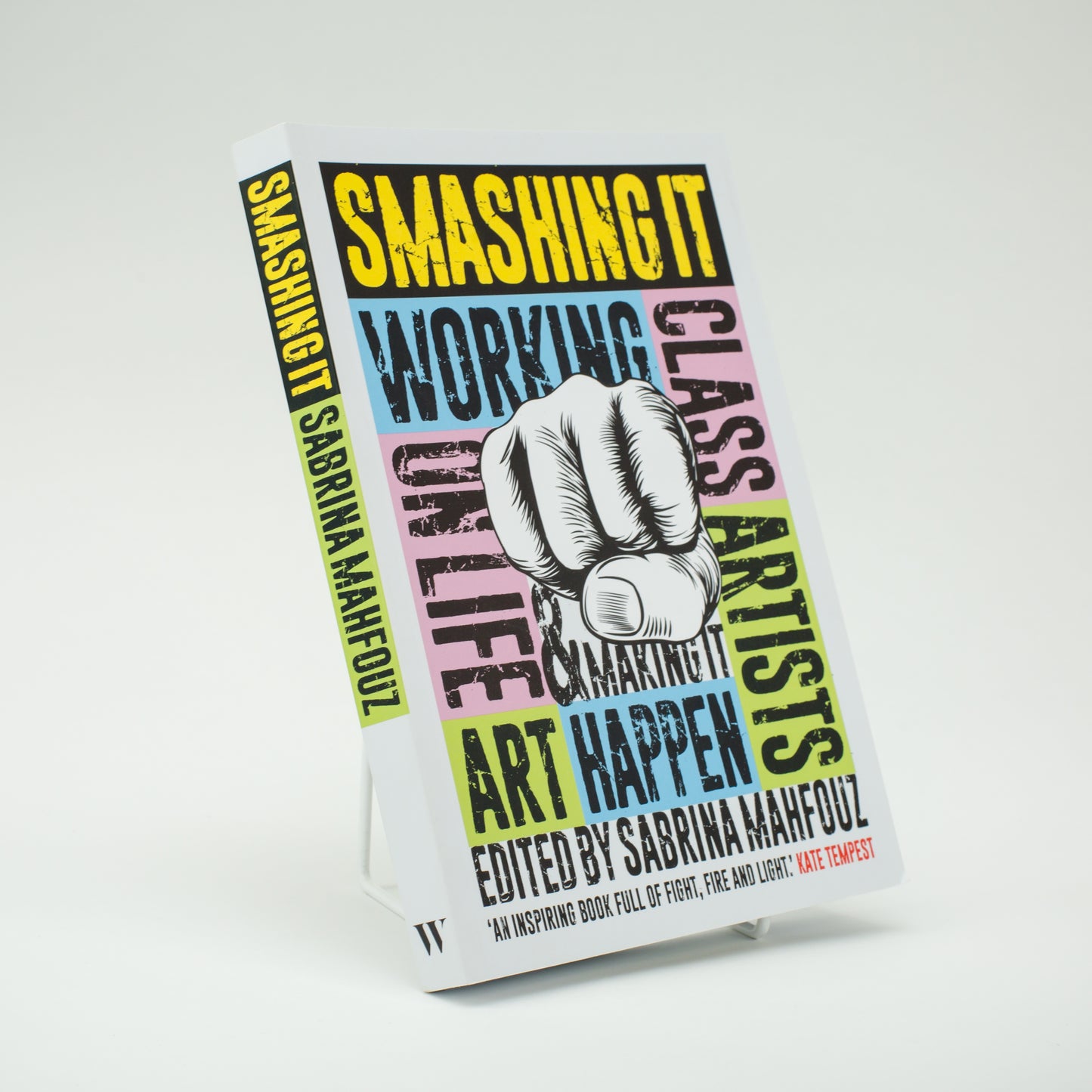 Smashing It: Working Class Artists on Life/Art