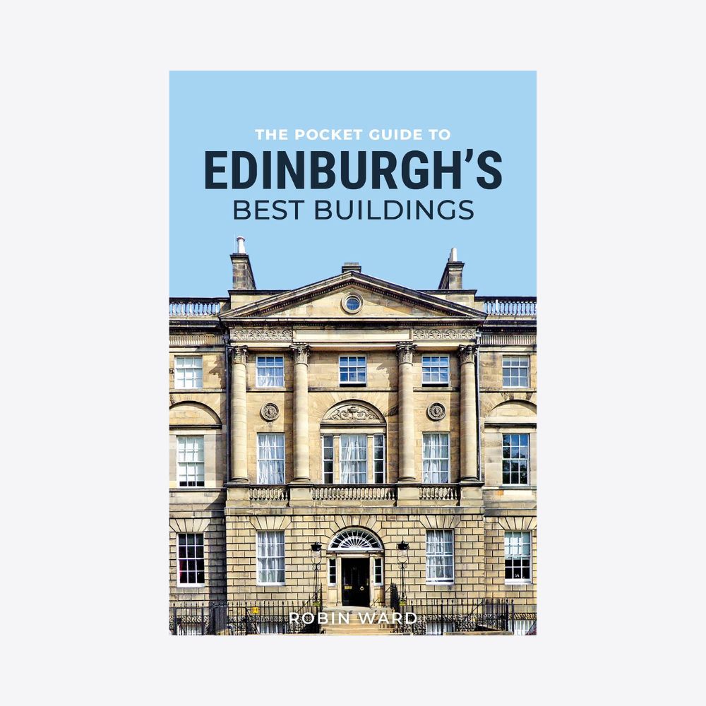 Pocket Guide to Edinburgh's Best Buildings