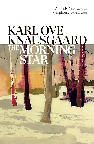 The Morning Star | Karl Ove Knausgaard