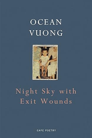 Time is a Mother | Ocean Vuong
