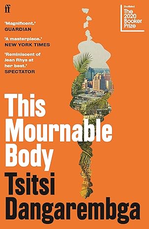 This Mournable Body | Tsitsi Dangarembga