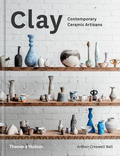 Clay: Contemporary Ceramic Artists - HB