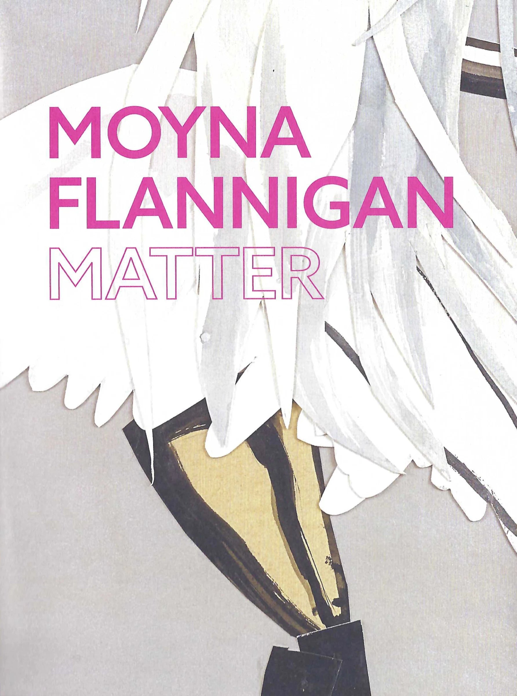 Matter by Moyna Flannigan