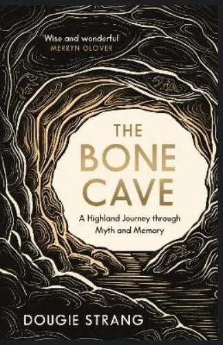 The Bone Cave | Dougie Strang